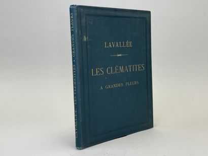 LAVALLÉE, Alphonse. - Les Clématites à grandes...