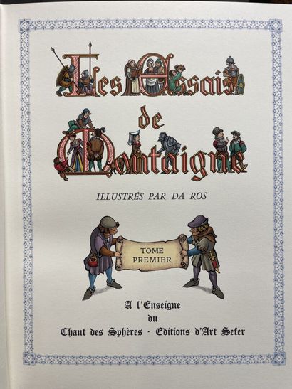 MONTAIGNE 
Les Essais. Illustrations de DA...