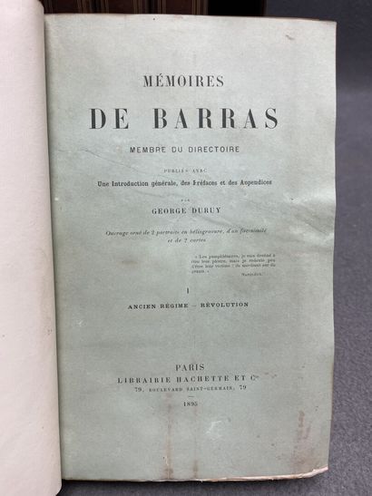 Mémoires de Barras par George Duruy. 
Hachette...