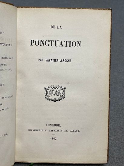SAVATIER-LAROCHE. - De la Ponctuation.- Auxerre,...