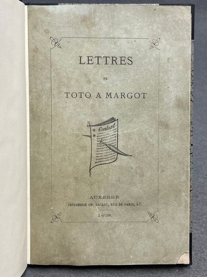 [JOLY, Ernest]. - Lettres de Toto à Margot.-...