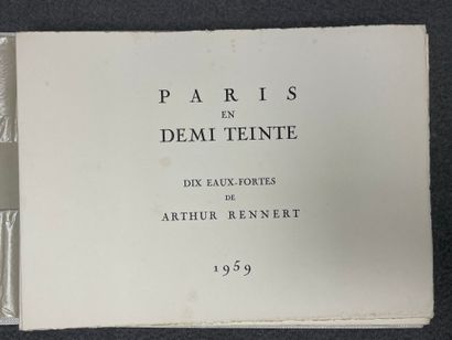 Arthur RENNERT: Paris en demi teinte.
Dix...