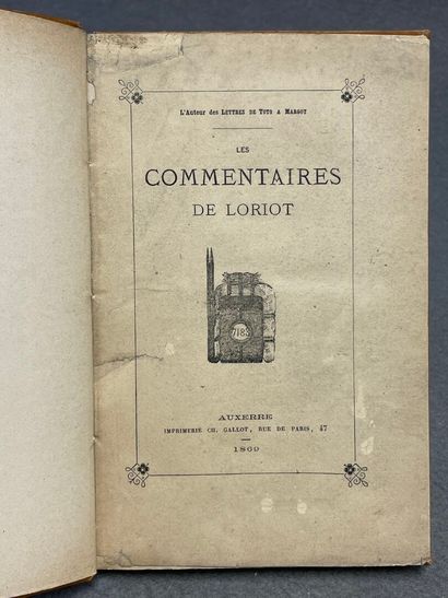 [JOLY, Ernest]. - Les Commentaires de Loriot.-...