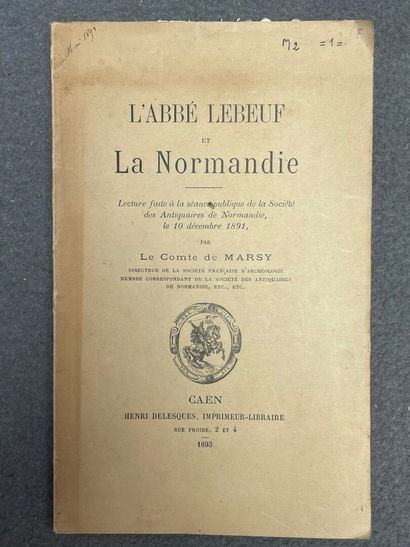 [LEBEUF, Jean (abbé) & MARSY, Arthur de (comte)]....