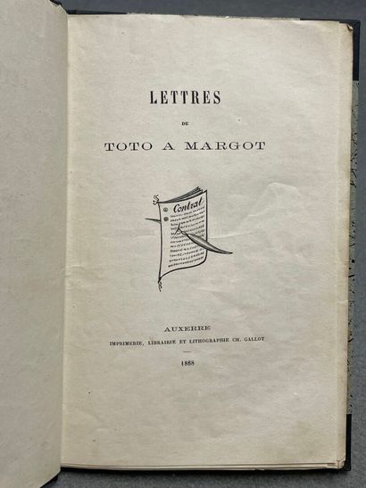 [JOLY, Ernest]. - Lettres de Toto à Margot.-...