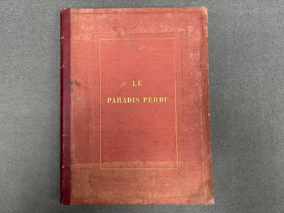MILTON Le paradis perdu.
Traduction de Chateaubriand,...