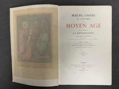Paul LACROIX, illustré par Kellerhoven.
Moeurs,...