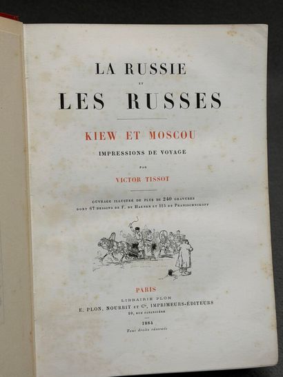Victor TISSOT: La Russie et les Russes
Edition...