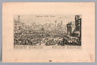 Jacques CALLOT (Nancy 1592-1635)

Les Supplices

Eau-forte....