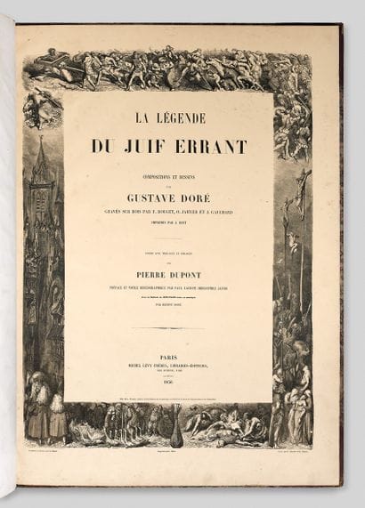 DORE (Gustave). La Légende du Juif errant....