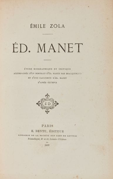 ZOLA. Édouard Manet. Paris, Dentu, 1867....