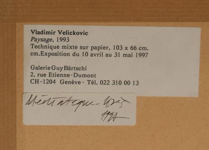 Vladimir VELICKOVIC (1935-2019)
Paysage ou...