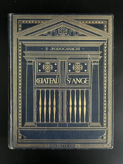 RODOCANACHI (Emmanuel). Le château Saint-Ange....