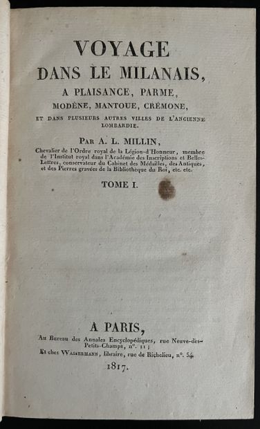 MILLIN (Aubin-Louis). Voyage dans le milanais,...
