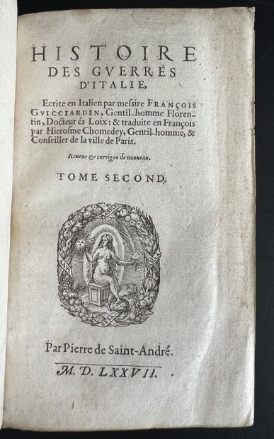 [Livre du XVIe s.]. GUICCIARDINI (Francesco)...