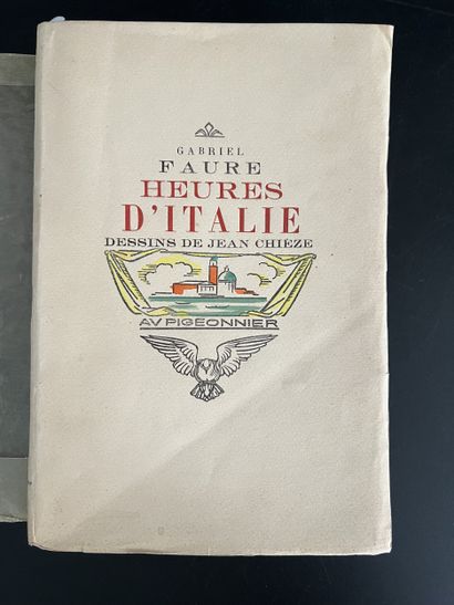FAURE (Gabriel). Heures d’Italie. [Saint-Félicien-en-Vivarais],...