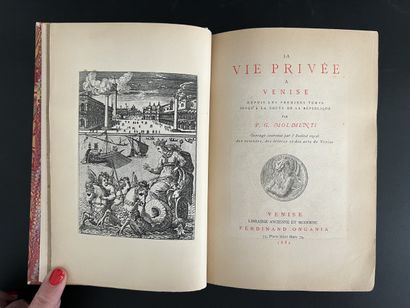 MOLMENTI (Pompeo). La vie privée à Venise...
