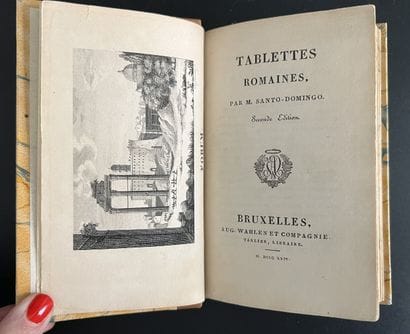 SANTO-DOMINGO (joseph-Hippolyte de). Tablettes...