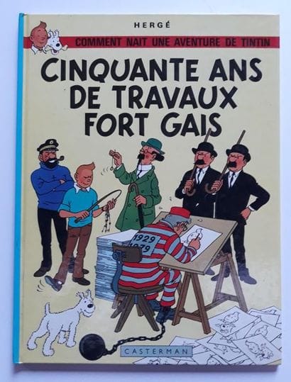 Cinquante ans de travaux forts gais : Album...