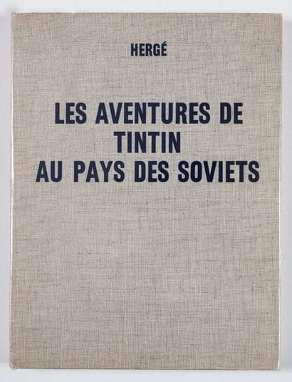 Tintin au pays des Soviets - édition spéciale...