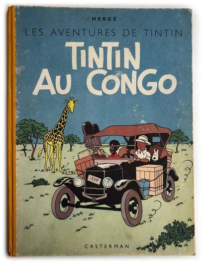 Tintin au Congo
Edition originale dos jaune,...
