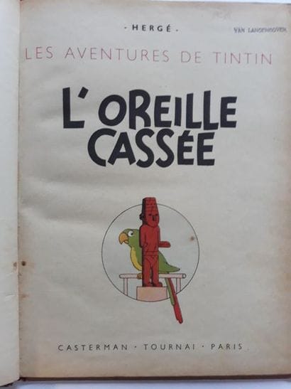 TINTIN
L'oreille cassée : Edition originale...
