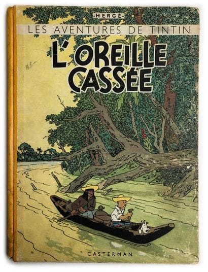 TINTIN
L'oreille cassée : Edition A23 de...