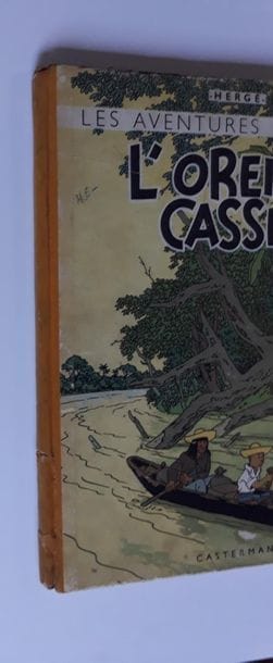 TINTIN
L'oreille cassée : Edition A23 de...