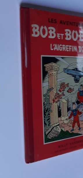 Bob et Bobette 16
L'aigrefin d'acier : Edition...