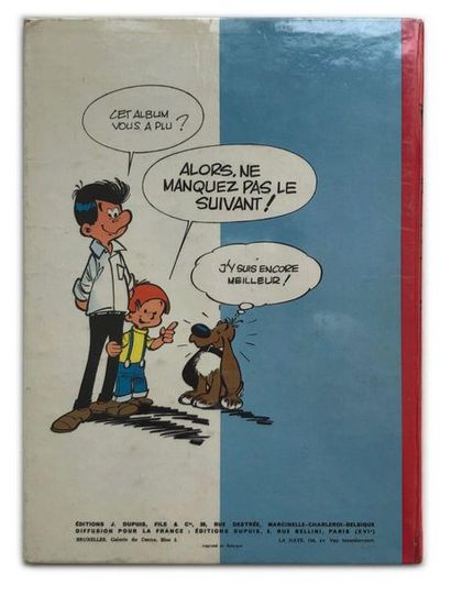 Boule et Bill 
1 : Edition originale de 1962....