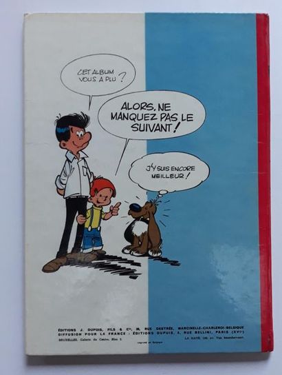 Boule et Bill 
1 : Edition originale de 1962....