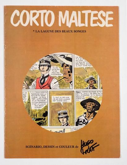 Corto Maltese 
La lagune des beaux songes...