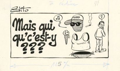 Marcel GOTLIB (1934-2016)

Mai qui qu'c'est-y...