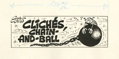 Marcel GOTLIB (1934-2016)

Clichés, chain-and-ball
Encre...