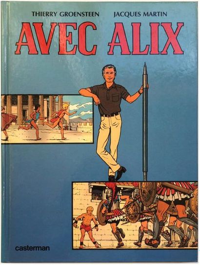 Martin Jacques - dédicace
Avec Alix. Edition...