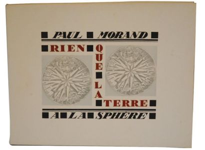 MORAND Paul
Rien que la Terre. Editions à...
