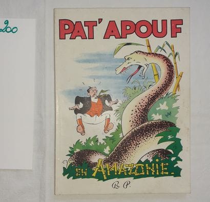 Pat’apouf en Amazonie : Edition originale...