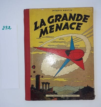 Lefranc – La grande menace : Edition originale...
