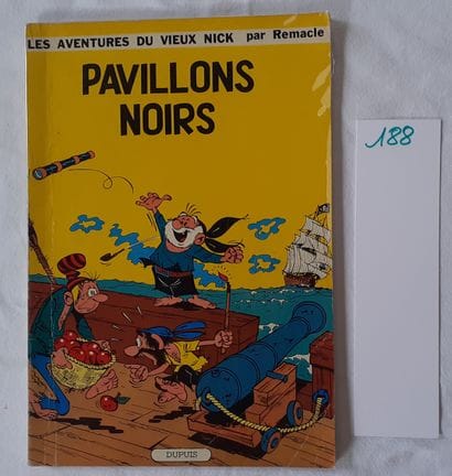 Vieux Nick n°1 : Pavillons noirs. Rare édition...