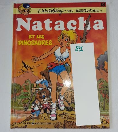Walthéry – dédicaces : Natacha 18 (Eo) agrémenté...