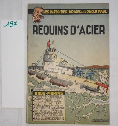 Oncle Paul – Requins d’acier : Edition originale...