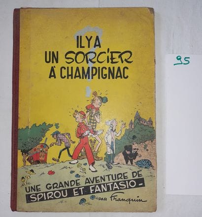 Spirou et Fantasio : Il y a un sorcier à...