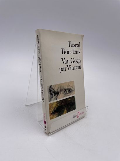 1卷：《梵高与文森特》，Pascal Bonafoux，Denoël编辑，1990年

