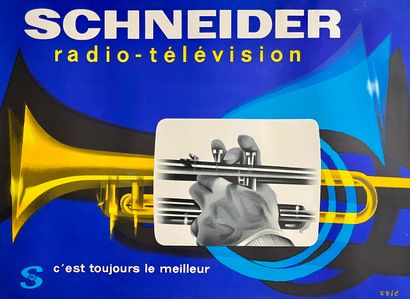 ERIC. Schneider Radio - Télévision. C'est...