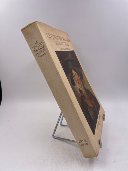 «La Peinture Anglaise au XVIIIe Siècle»,...