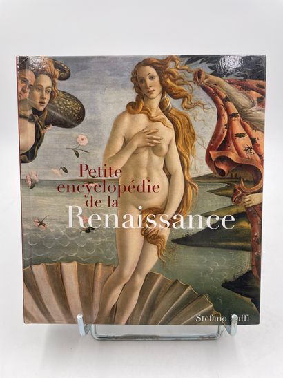«Petite Encyclopédie de la Renaissance»,...