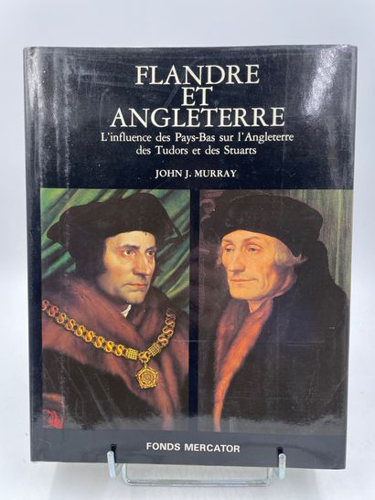 «Flandre et Angleterre, l’influence des Pays-bas...