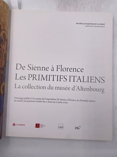 «De Sienne à Florence, Les primitifs Italiens,...