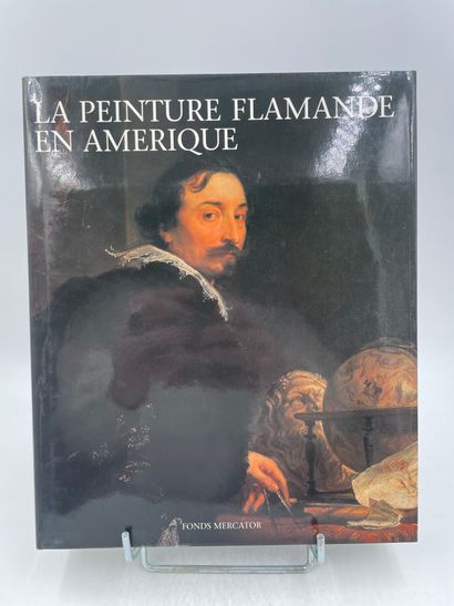 « La Peinture Flamande en Amerique», Hans...