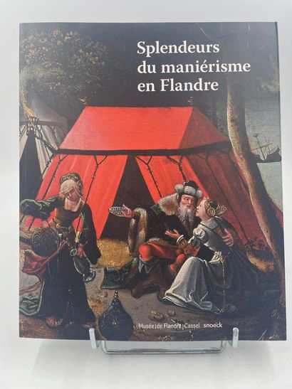 «Splendeurs du Maniérisme en Flandre 1500-1575»,...